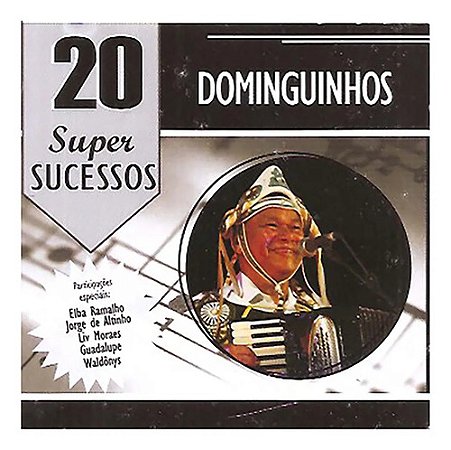 Cd Dominguinhos - 20 Super Sucessos Estandar