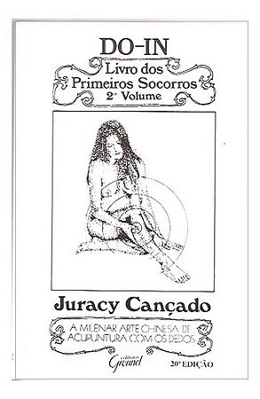 Do-in - Primeiros Socorros 2a Volume De Juracy Cançado