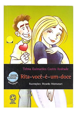 Rita Você É Um Doce - Telma Guimarães Castro Andrade