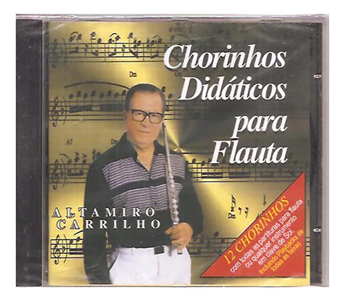 Cd Altamiro Carrilho - Chorinhos Didaticos Pra Flauta Bs267