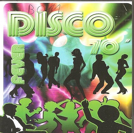 Cd Sister Sledge, Andy Gibb, Outros - Disco Fever Volume 1