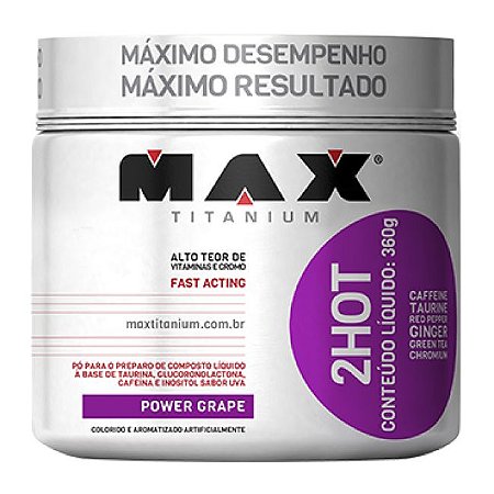 2HOT - Emagrecedor Max Titanium