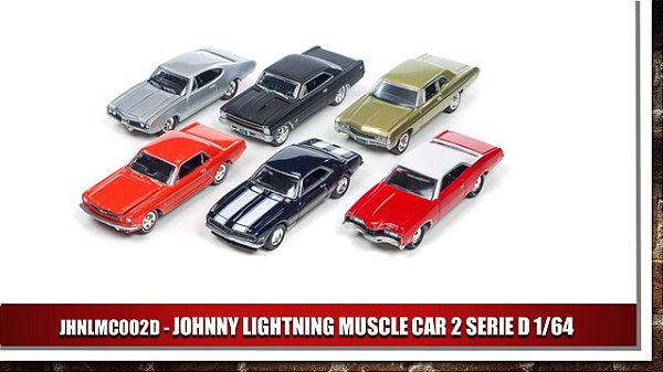 JOHNNY LIGHTNING  MUSCLE CAR 2 SERIE D 1/64