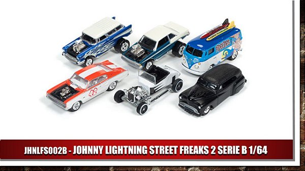 1:64 JOHNNY LIGHTNING STREET FREAKS 2B