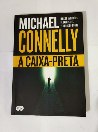 A Caixa Preta - Michael Connelly
