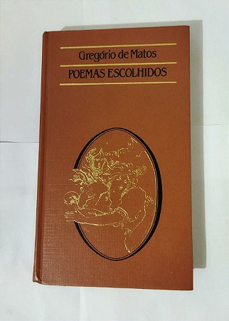 Poemas Escolhidos - Gregório De Matos