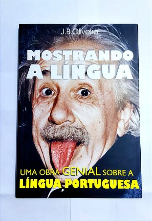 Mostrando a Língua - J. B. Oliveira
