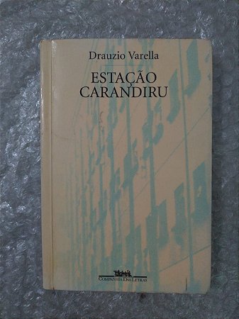 Estação Carandiru - Drauzio Varella (marcas)
