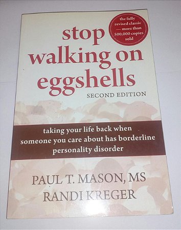 Stop Walking on Eggshells by Paul T. Mason