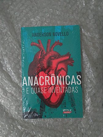 Anacrônicas e Quase Inventadas - Anderson Novello