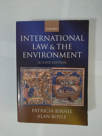International Law e The Evironment - Patricia Birnie e Alan Boyle