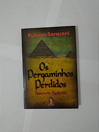 Os Pergaminhos Perdidos - Rubens Saraceni