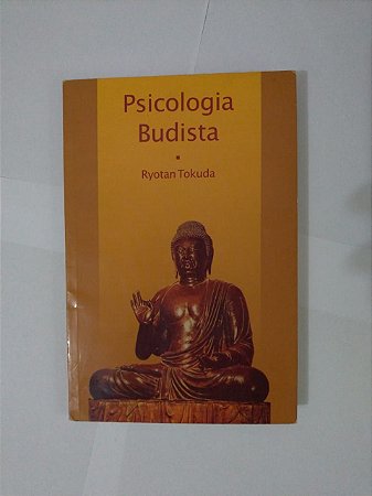 Psicologia Budista - Ryotan Tokuda