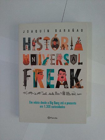 História Universal Freak - Joaquín Barañao