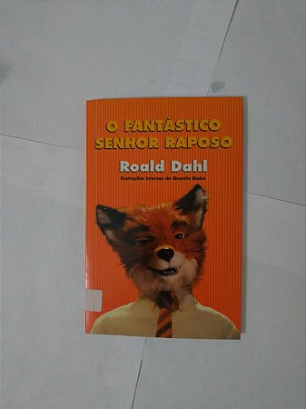 O Fantástico Senhor Raposo - Roald Dahl