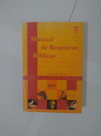 Manual de respostas Bíblicas - Paulo Sérgio Batista