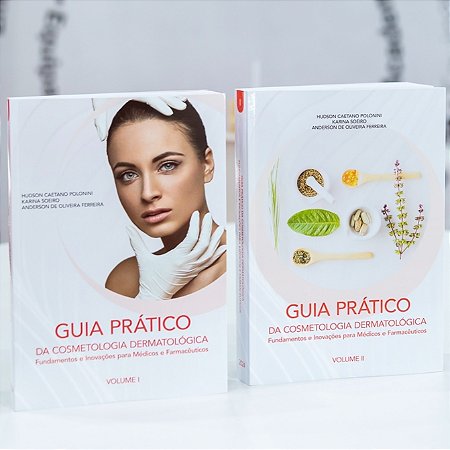Guia Prático da Cosmetologia Dermatológica