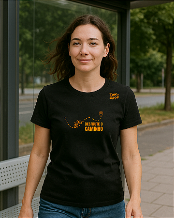 Baby Look - Desfrute o Caminho