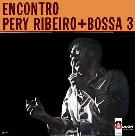 CD - Pery Ribeiro + Bossa 3 - Encontro