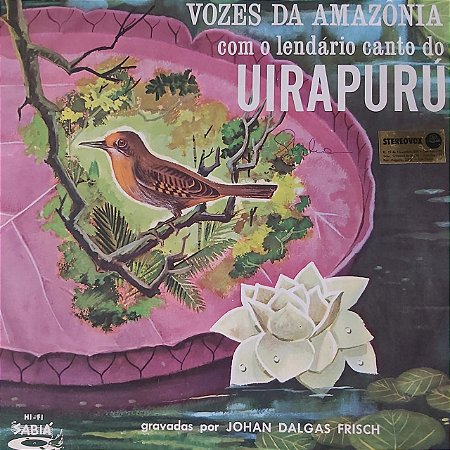 LP - Johan Dalgas Frisch – Vozes Da Amazonia: Uirapuru