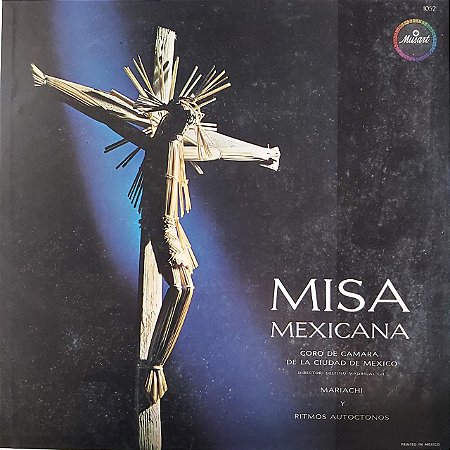 LP - Coro de Cámara de la Ciudad de México – Misa Mexicana (Vários Artistas) (Importado Mexico)
