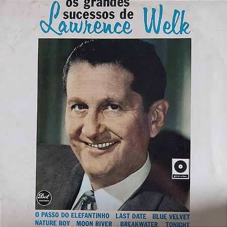 LP - Lawrence Welk - Os Grandes Sucessos de Lawrence Welk