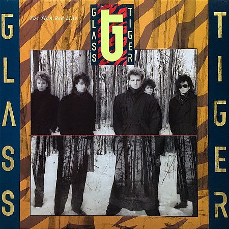 LP - Glass Tiger - The Thin Red Line
