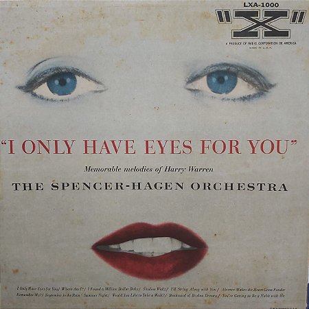 LP - The Spencer-Hagen Orchestra – I Only Have Eyes For You (Importado US)
