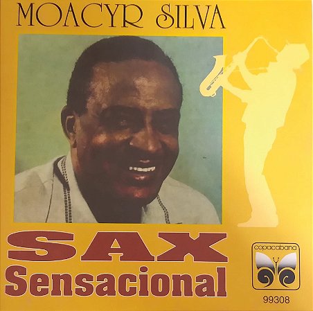 CD - Moacyr Silva - Sax Sensacional