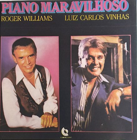 CD - Piano Maravilhoso Luiz Carlos Vinhas e Roger Williams