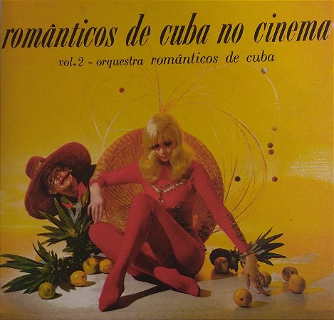 CD - Orquestra Romântica de Cuba -  Românticos de Cuba No Cinema - Vol II