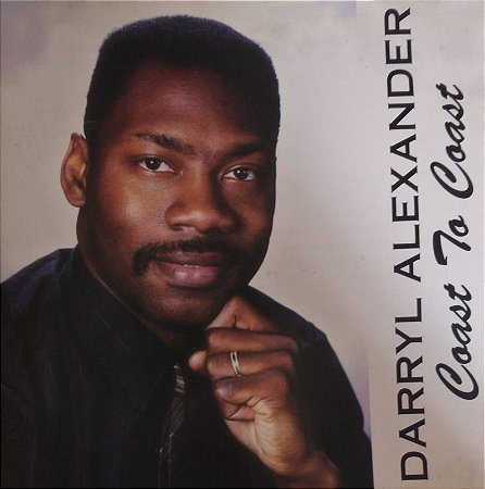 CD - Darryl Alexander - Coast To Coast