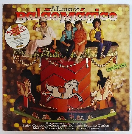 LP - A Turma Do Balão Mágico (Barato bom é da barata) (1985)