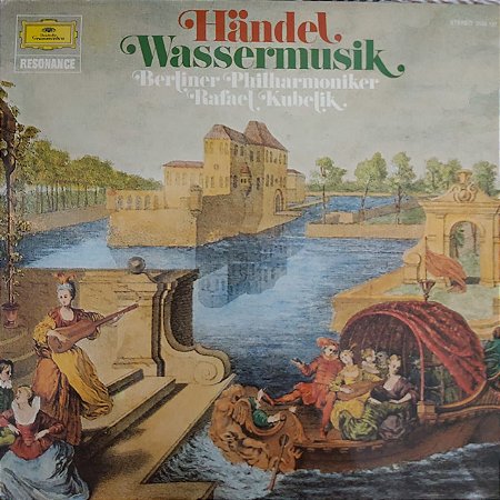 LP - Händel - Berliner Philharmoniker - Rafael Kubelik – Wassermusik(Importado Alemanha)