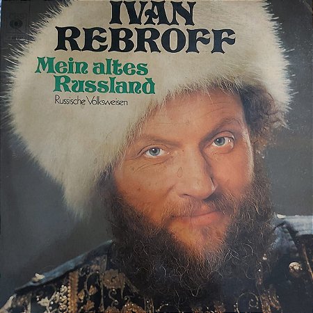 LP - Ivan Rebroff – Mein Altes Russland (Importado Alemanha)