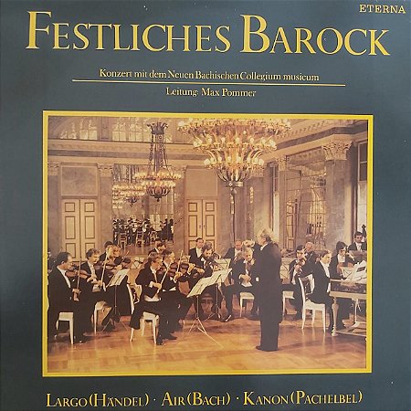 LP - Neues Bachisches Collegium Musicum – Festliches Barock (Importado GDR)