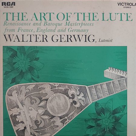 LP - Walter Gerwig – The Art Of The Lute (Importado US)