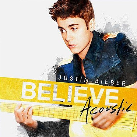 CD - Justin Bieber - Believe Acoustic - Lacrado