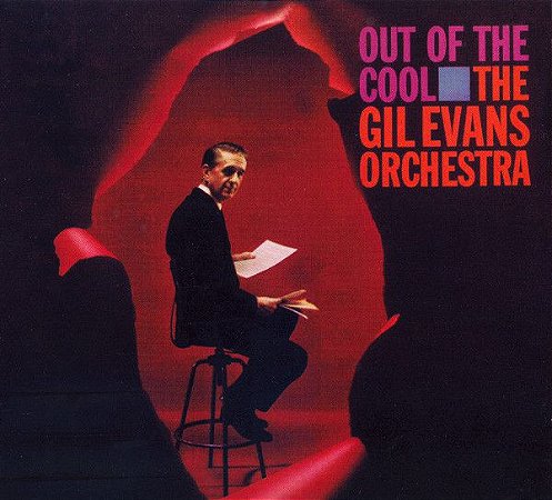 CD - The Gil Evans Orchestra ‎– Out Of The Cool (Lacrado)