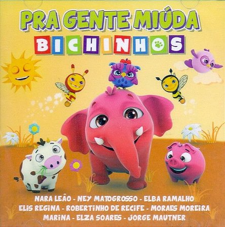 CD - Pra Gente Miúda - Bichinhos (Vários Artistas)