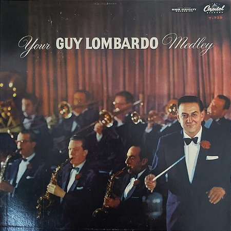 LP - Guy Lombardo And His Royal Canadians – Your Guy Lombardo Medley (Importado US)