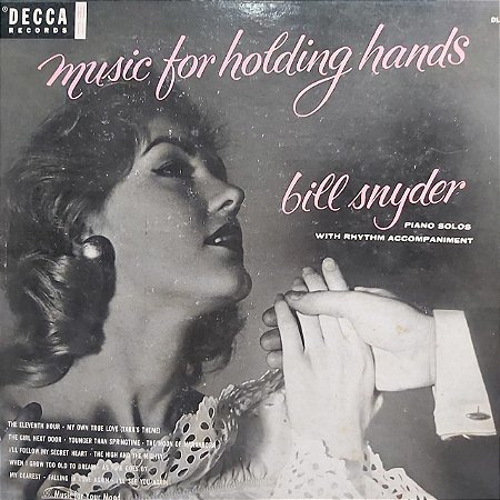 LP - Bill Snyder – Music For Holding Hands (Importado US)