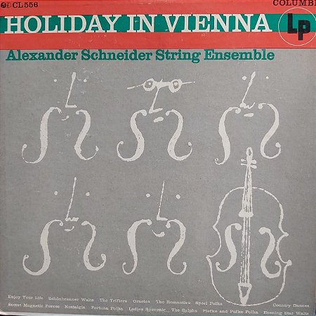 LP - Alexander Schneider String Ensemble – Holiday in Vienna (Importado US)