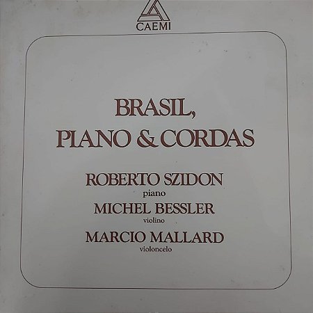 LP - Roberto Szidon, Michel Bessler, Marcio Mallard – Brasil, Piano & Cordas (Vários Artistas)