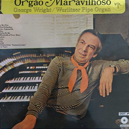 LP - George Wright - Wurlitzer Pipe Organ - Vol.1