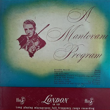 LP - Mantovani And His Orchestra – A Mantovani Program (Importado US) (10")