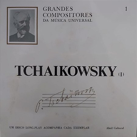 LP - Tchaikowsky – Tchaikowsky (I) - Grandes compositores da música universal