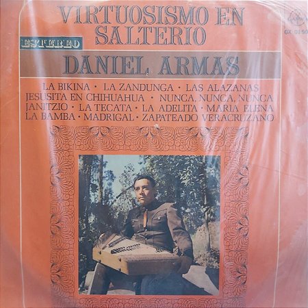 LP - Daniel Armas – Virtuosismo En Salterio (Importado Mexico)