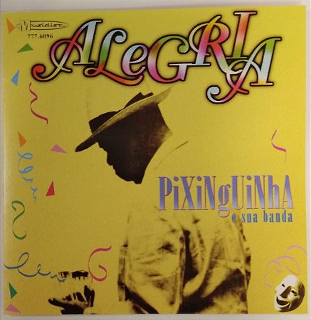 CD - Pixinguinha E Sua Orquestra ‎– Alegria