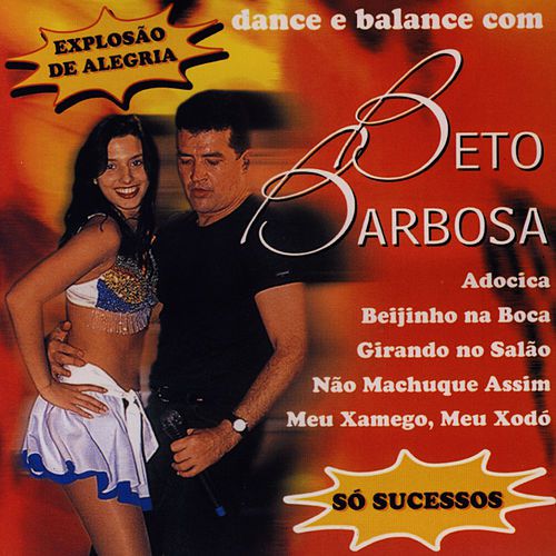 CD - Beto Barbosa - Dance E Balance Com Beto Barbosa